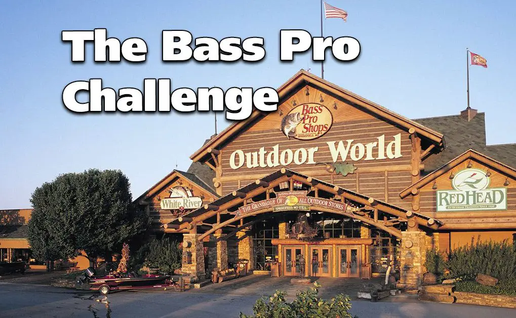 The Bass Pro Challenge