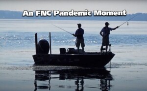 An FNC Pandemic Moment