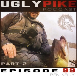 The Ugly Pike Podcast: Ep. 99.5