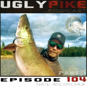 The Ugly Pike Podcast: Ep. 104