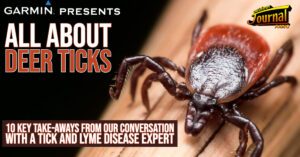 10 Key Take-Aways from our Conversation with a Tick and Lyme Disease Expert