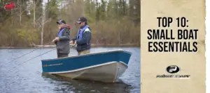 Fish’n Canada’s Small Boat Essentials