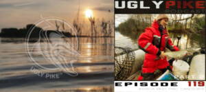 The Ugly Pike Podcast ep. 119