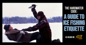 The Hardwater Code: A Guide to Ice Fishing Etiquette
