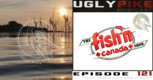 The Ugly Pike Podcast ep. 121