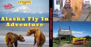 ODJ TV YouTube Channel Episode 21: Alaska Fly In Adventure