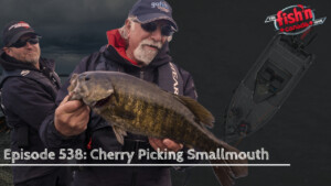 Episode 538: Cherry Picking Smallmouth