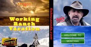 ODJ TV YouTube Channel Episode 30: Working Ranch Vacation