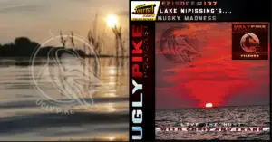 Ugly Pike Podcast Episode 137