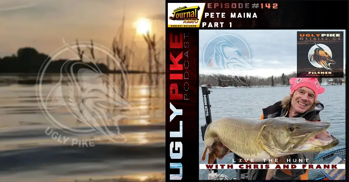 Ugly Pike Podcast Episode 142: Pete Maina (Part 1)