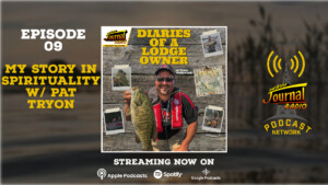 Diaries of a Lodge Owner Episode 09: Spirituality – Let Nature Be Your Guide with Pat Tryon