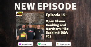Eating Wild Episode 15: Open Flame Cooking and Northern Pike Sashimi (Q&A #2)