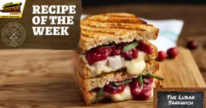 The Luban Sandwich – Recipe of the Week