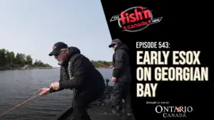 Episode 543 – Early Esox on Georgian Bay