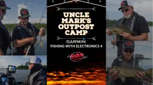 Uncle Mark’s Outpost – Garmin Fishing with Electronics