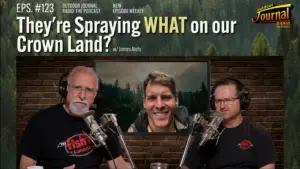 They’re Spraying WHAT on our Crown Land? | Outdoor Journal Radio ep. 123